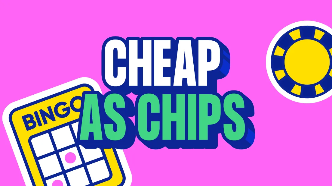 Cheap as Chips bingo room